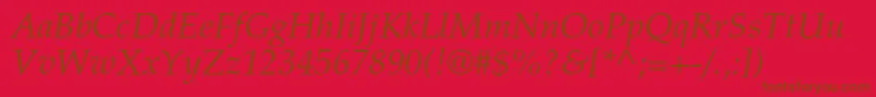 More about TexgyrepagellaItalic Font TexgyrepagellaItalic Font – Brown Fonts on Red Background