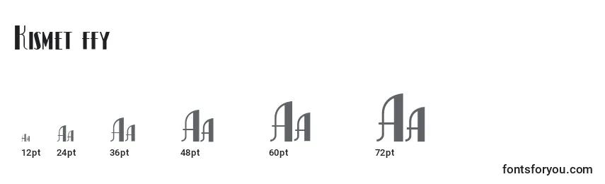Kismet ffy Font Sizes