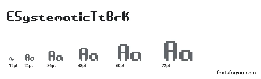 ESystematicTtBrk Font Sizes