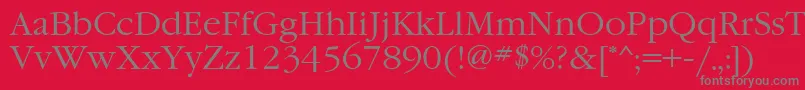 GaramondtttNormal Font – Gray Fonts on Red Background