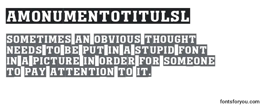 Review of the AMonumentotitulsl Font