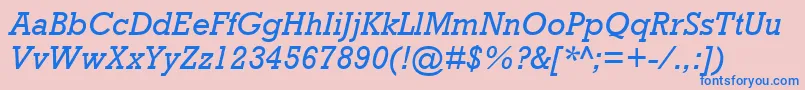 RockwellMtItalic Font – Blue Fonts on Pink Background