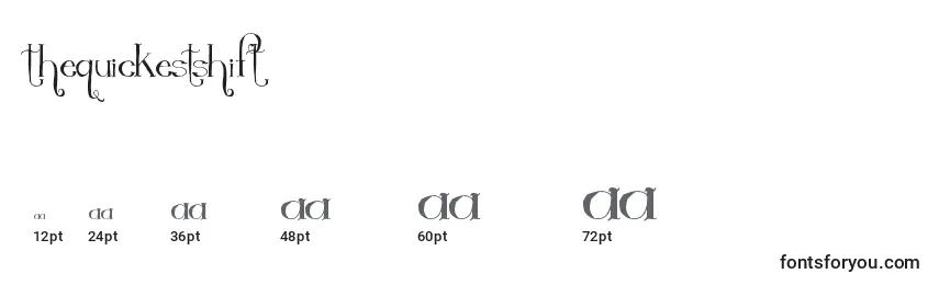 Thequickestshift Font Sizes