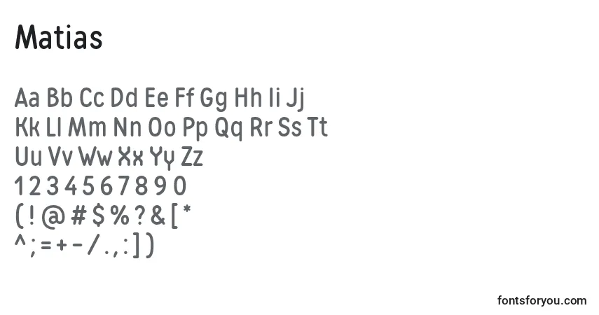Schriftart Matias (116643) – Alphabet, Zahlen, spezielle Symbole