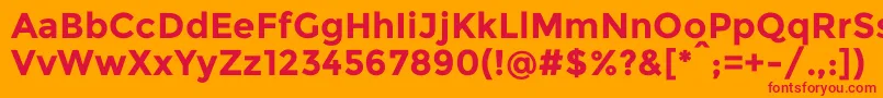 Weitere Informationen zur MontserratBold-Schriftart MontserratBold-Schriftart – Rote Schriften auf orangefarbenem Hintergrund