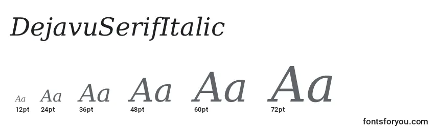 Größen der Schriftart DejavuSerifItalic