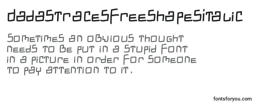 DadastracesfreeshapesItalic Font