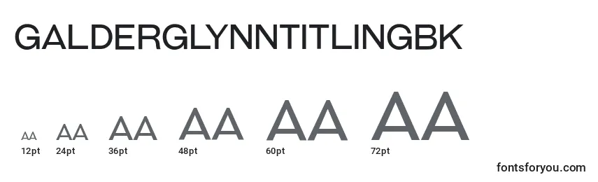 GalderglynnTitlingBk Font Sizes
