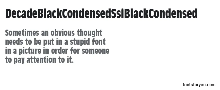 DecadeBlackCondensedSsiBlackCondensed Font