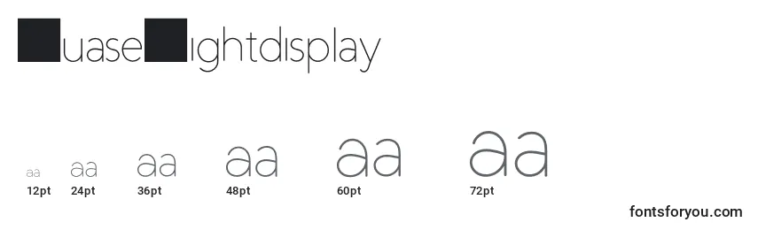 DuaseLightdisplay Font Sizes