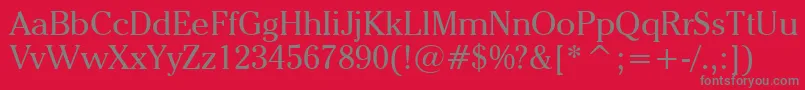 CheltenhamItcBookBt-Schriftart – Graue Schriften auf rotem Hintergrund