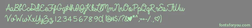 AlwaysInMyHeart Font – Green Fonts on Gray Background