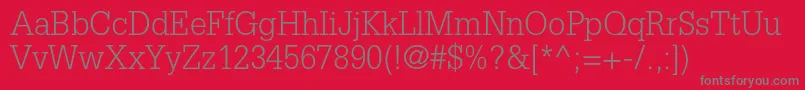 GlyphaltstdLight Font – Gray Fonts on Red Background