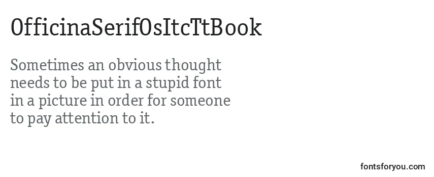 Review of the OfficinaSerifOsItcTtBook Font