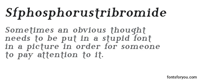 Sfphosphorustribromide -fontin tarkastelu