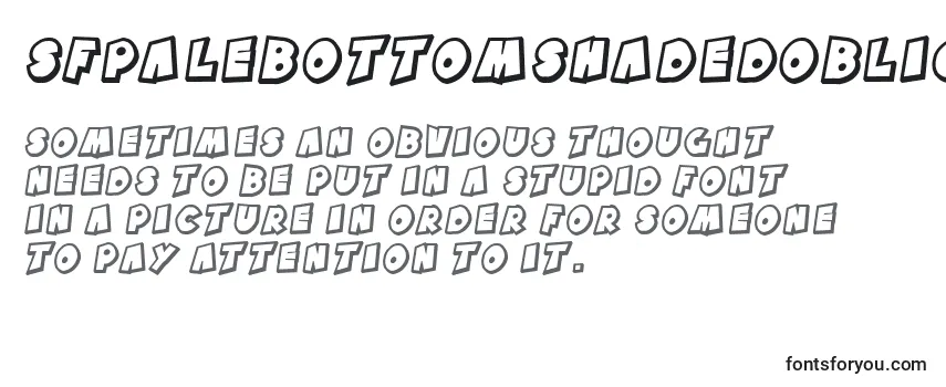 SfPaleBottomShadedOblique Font