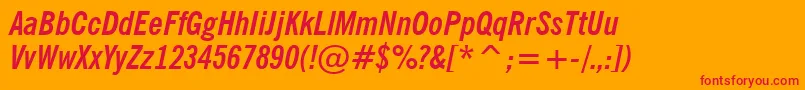 NewsGothicBoldCondensedItalicBt Font – Red Fonts on Orange Background