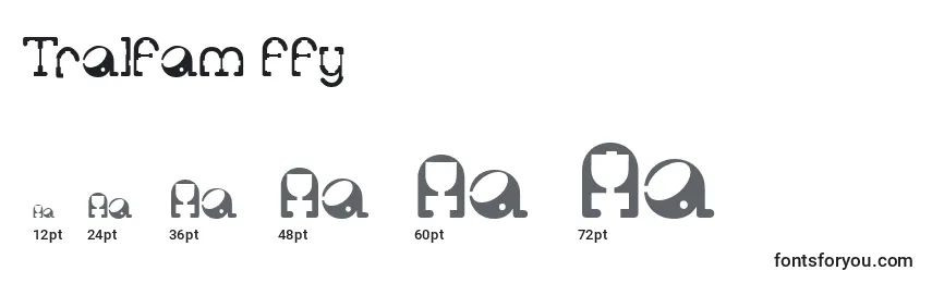 Tralfam ffy Font Sizes
