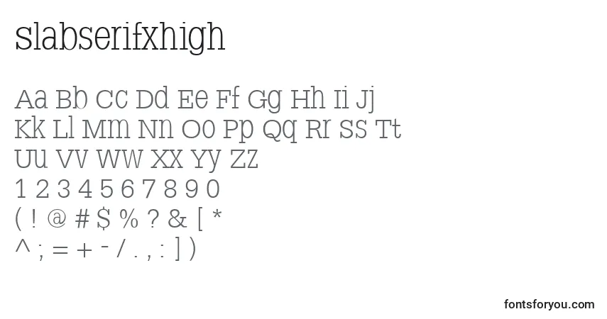 Schriftart Slabserifxhigh – Alphabet, Zahlen, spezielle Symbole