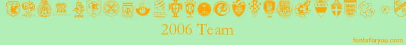 2006 Team-Schriftart – Orangefarbene Schriften auf grünem Hintergrund