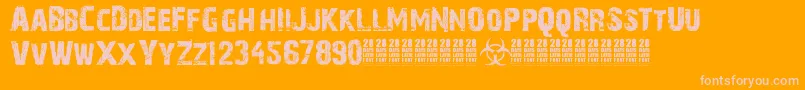 28 Days Later Font – Pink Fonts on Orange Background