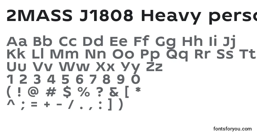 2MASS J1808 Heavy personal use Font – alphabet, numbers, special characters