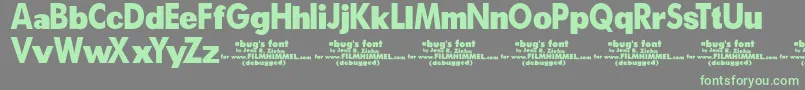 A Bug s Life   Debugged Font – Green Fonts on Gray Background