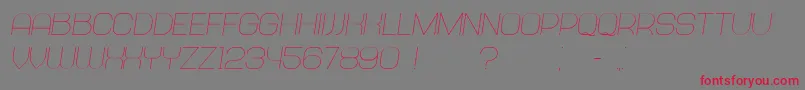 Abandoned Italic Font – Red Fonts on Gray Background