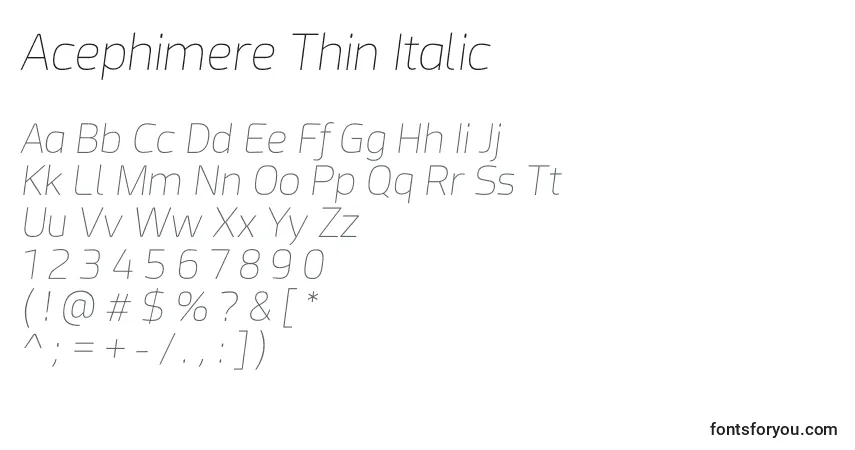 Czcionka Acephimere Thin Italic – alfabet, cyfry, specjalne znaki