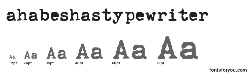 Ahabeshastypewriter Font Sizes