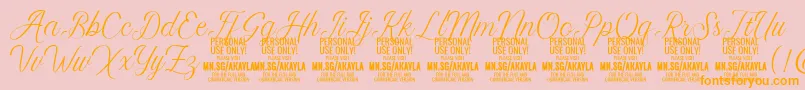 AkaylaScript PERSONAL Font – Orange Fonts on Pink Background