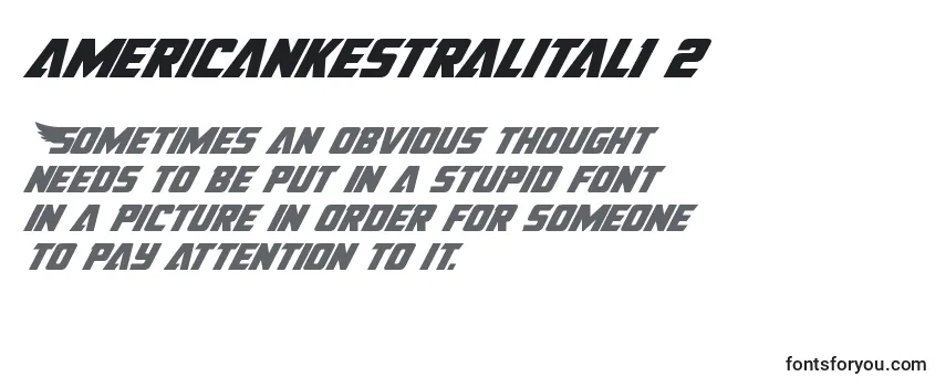 Review of the Americankestralital1 2 Font
