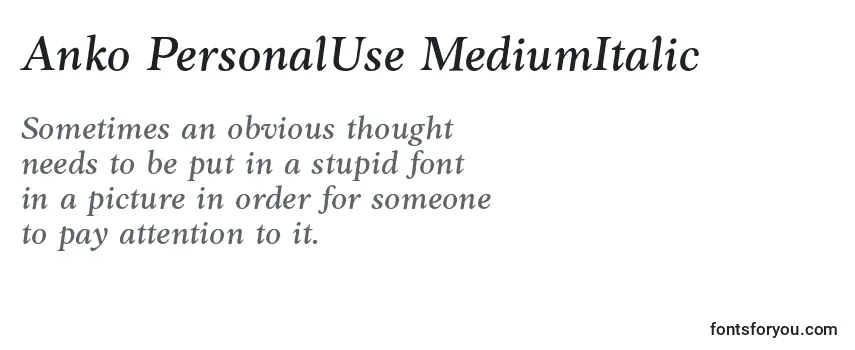 Review of the Anko PersonalUse MediumItalic Font