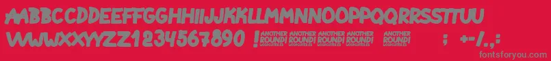 Another Round Font – Gray Fonts on Red Background