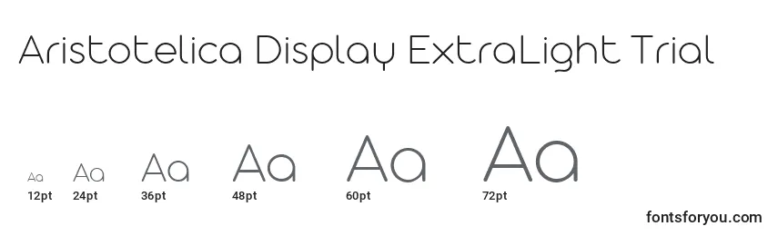 Aristotelica Display ExtraLight Trial Font Sizes
