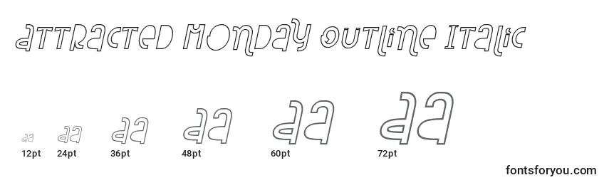 Größen der Schriftart Attracted Monday Outline Italic