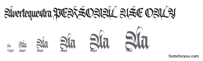 Avertequestra PERSONAL USE ONLY Font Sizes