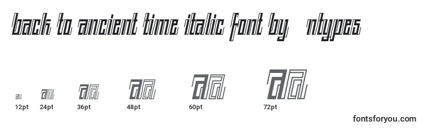 Tamaños de fuente BACK TO ANCIENT TIME ITALIC FONT BY 7NTYPES