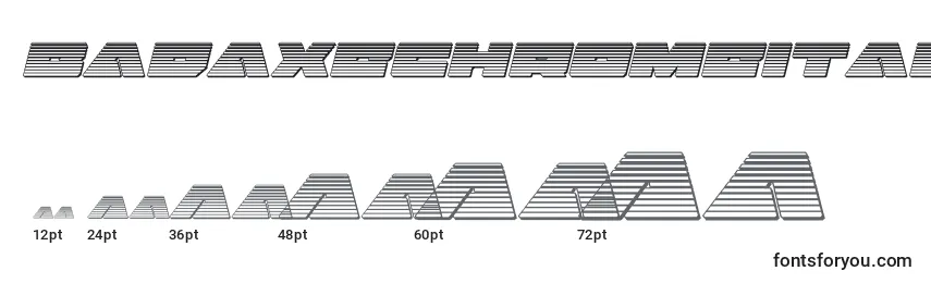 Badaxechromeital (120466) Font Sizes
