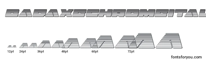 Badaxechromeital (120467) Font Sizes