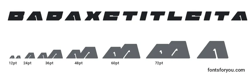 Размеры шрифта Badaxetitleital (120497)