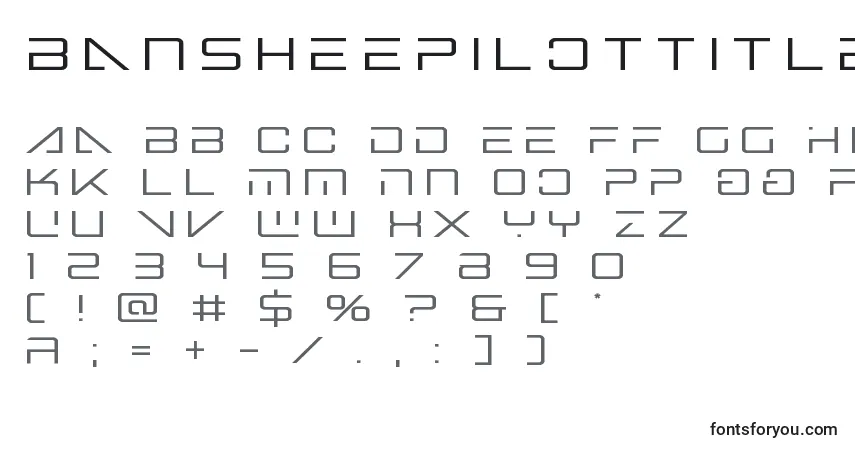 Bansheepilottitle1フォント–アルファベット、数字、特殊文字