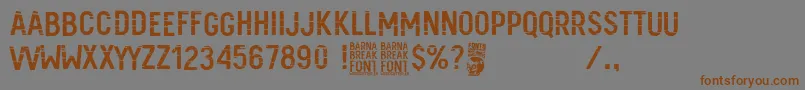 Barna Break-Schriftart – Braune Schriften auf grauem Hintergrund