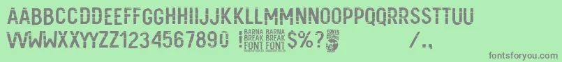 Barna Break-Schriftart – Graue Schriften auf grünem Hintergrund