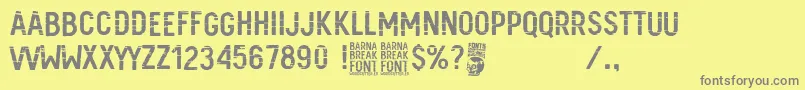 Barna Break Font – Gray Fonts on Yellow Background