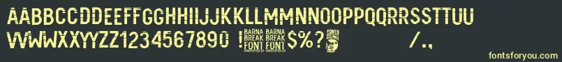 Barna Break-Schriftart – Gelbe Schriften auf schwarzem Hintergrund