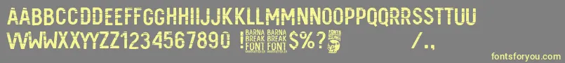 Barna Break-Schriftart – Gelbe Schriften auf grauem Hintergrund