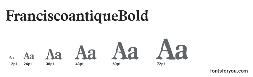 FranciscoantiqueBold Font Sizes