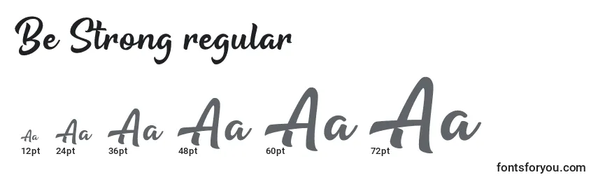 Be Strong regular Font Sizes