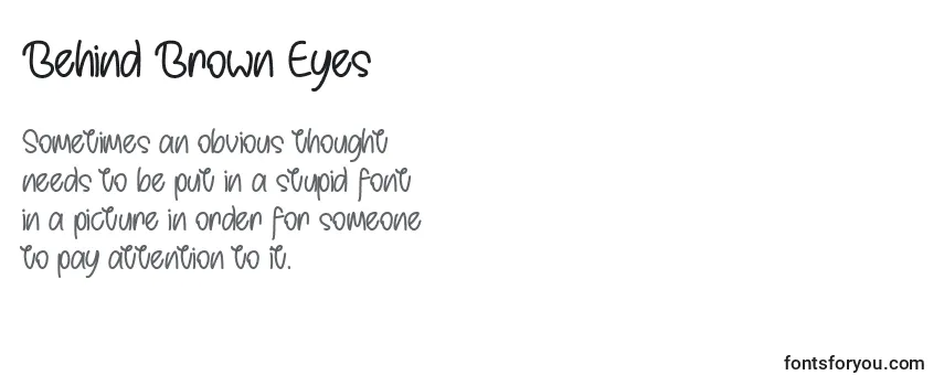 Überblick über die Schriftart Behind Brown Eyes  